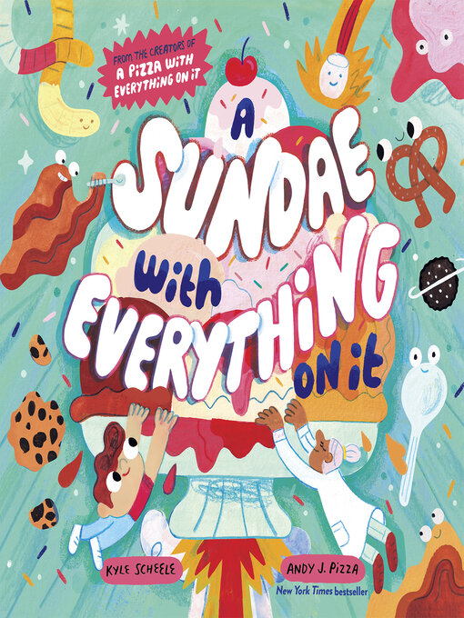 Title details for A Sundae with Everything on It by Kyle Scheele - Wait list